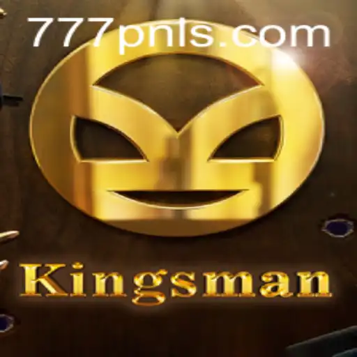 Exploring the Latest Enthralling Experience: Kingsman 777PNL